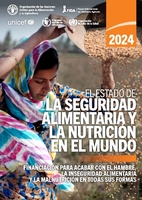 El estado de la seguridad alimentaria y la nutrición en el mundo 2024